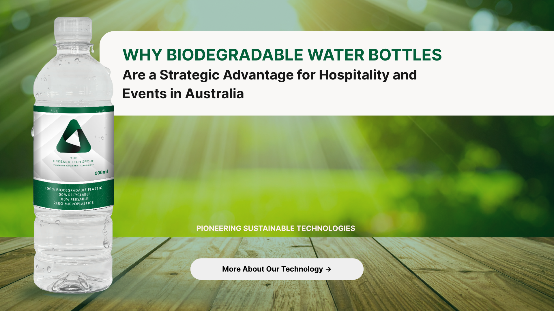 Why Biodegradable Water Bottles Are a Strategic Advantage for Hospitality and Events in Australia