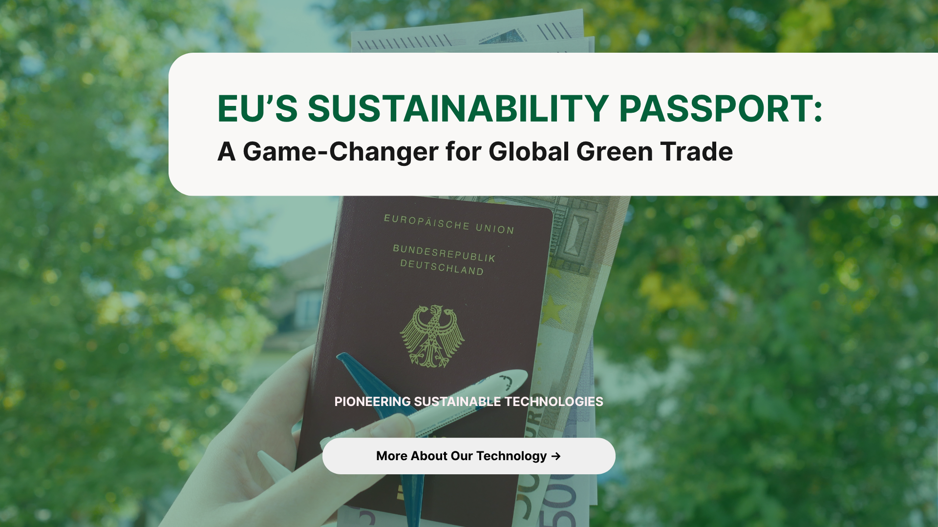 EU’s Sustainability Passport: A Game-Changer for Global Green Trade