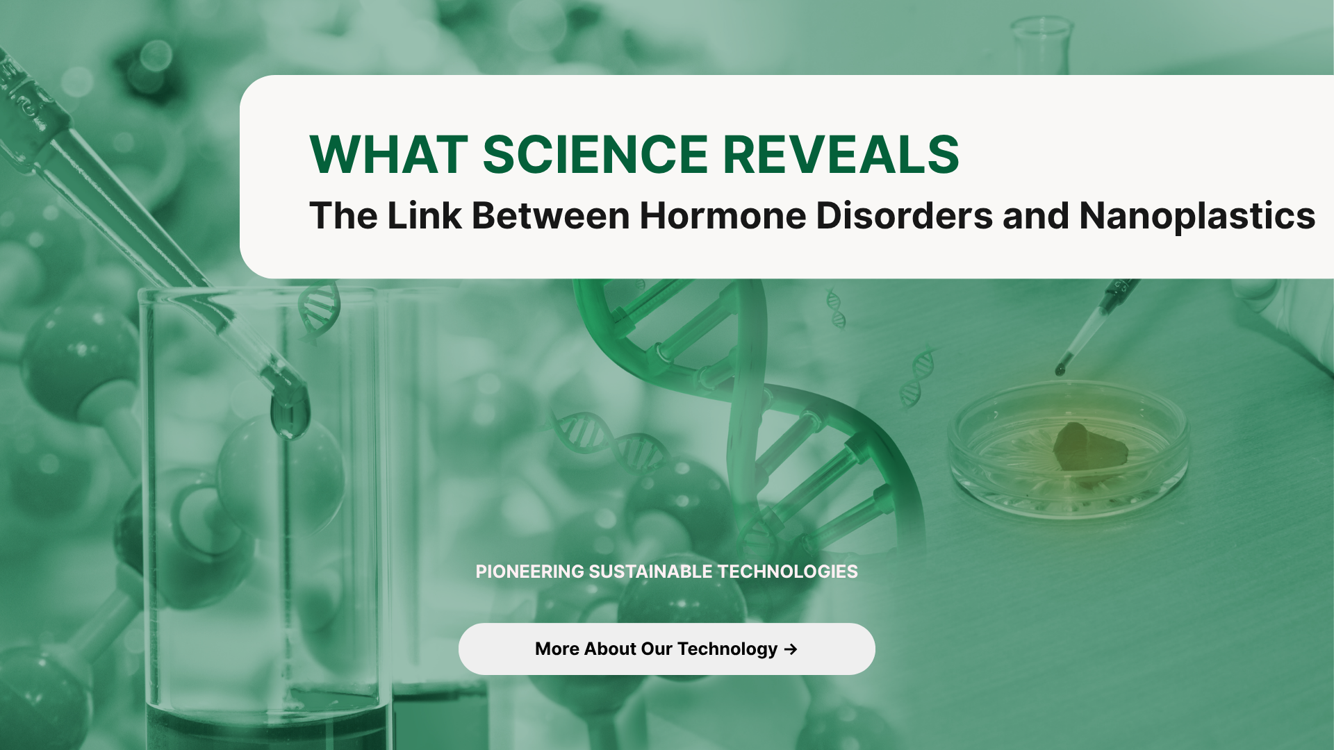 The Link Between Hormone Disorders and Nanoplastics: What Science Reveals