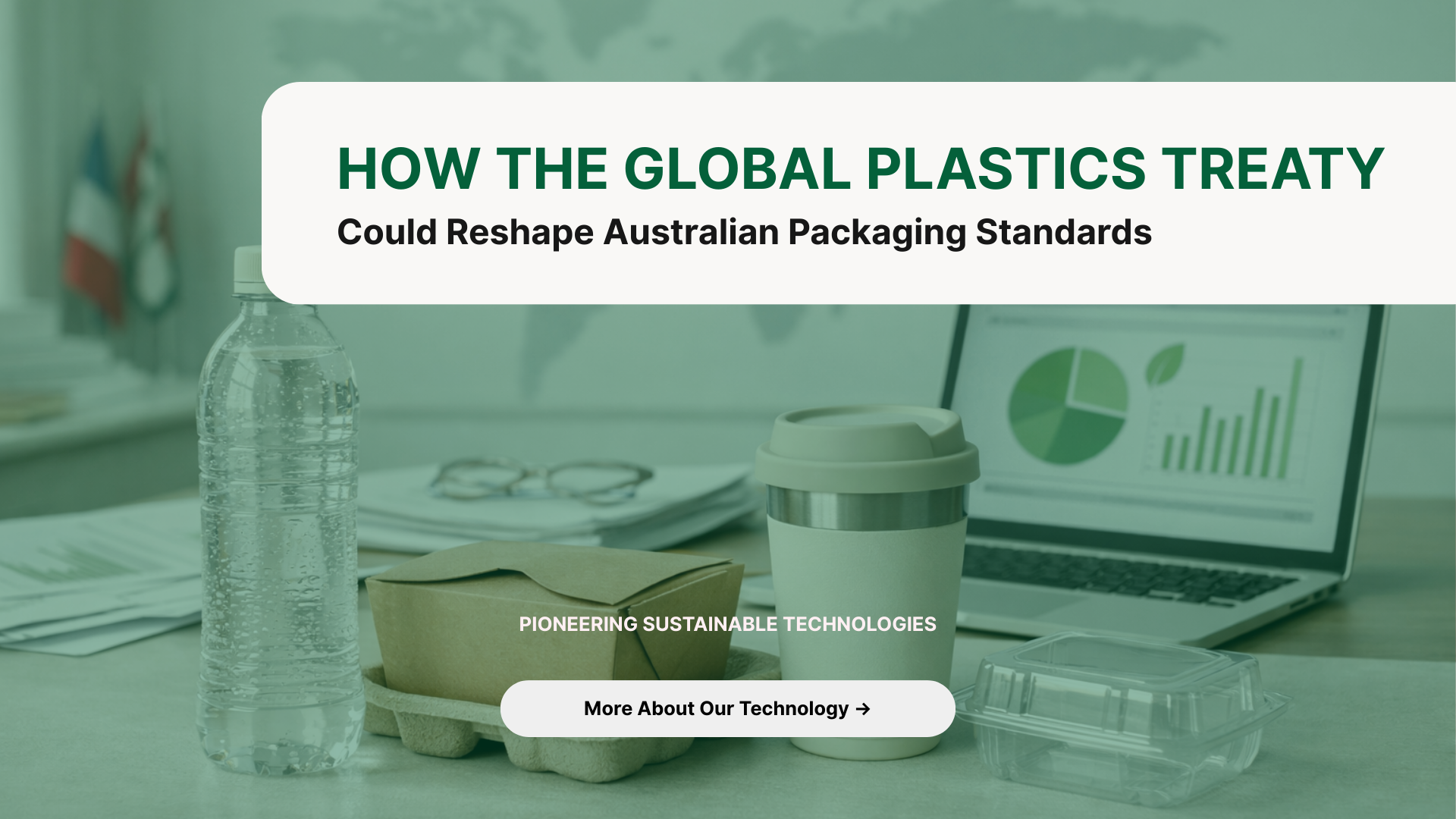 How the Global Plastics Treaty Could Reshape Australian Packaging Standards
